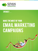 Tipsheet Make the Most of Your Email Marketing Campaigns