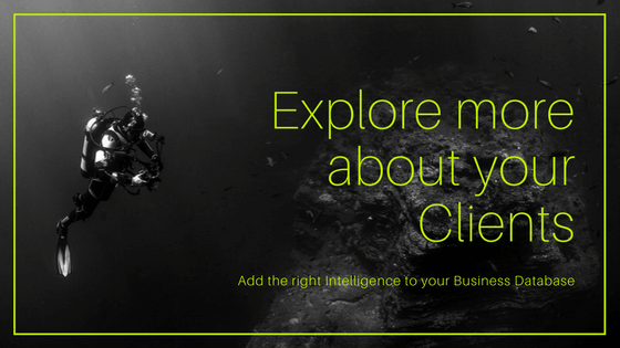 Explore more about your clients