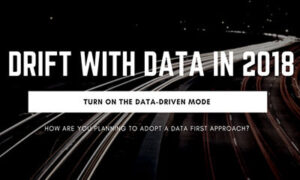 What 2018 means for Data Driven Businesses?