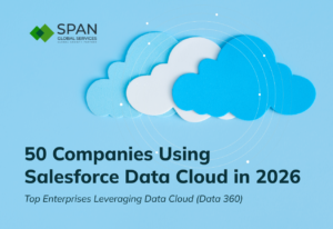 50 Most Notable Companies Using Salesforce Data Cloud (Now Data 360) in 2026