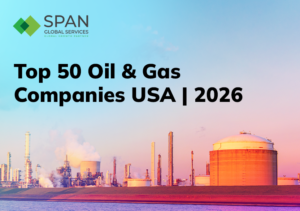 Top 50 Oil & Gas Companies in the USA (And How to Reach Their Procurement Leads)