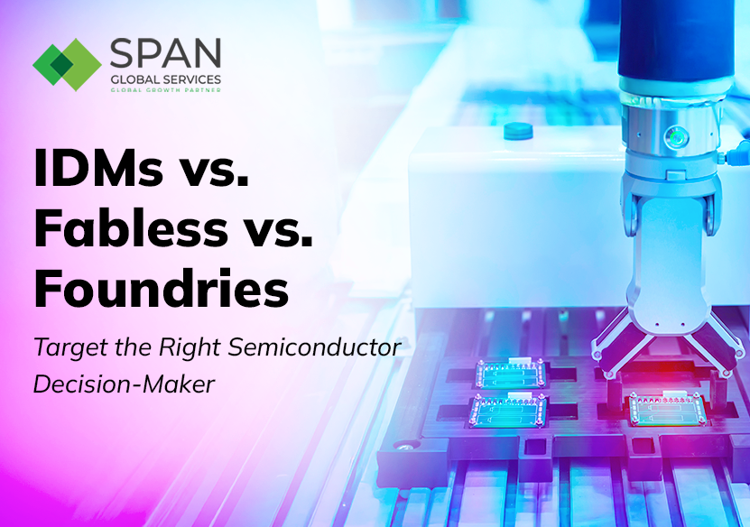 IDMs vs. Fabless vs. Foundries