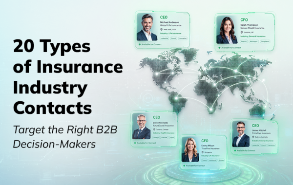 20 Types of Insurance Industry Contacts to Target for B2B Lead Generation